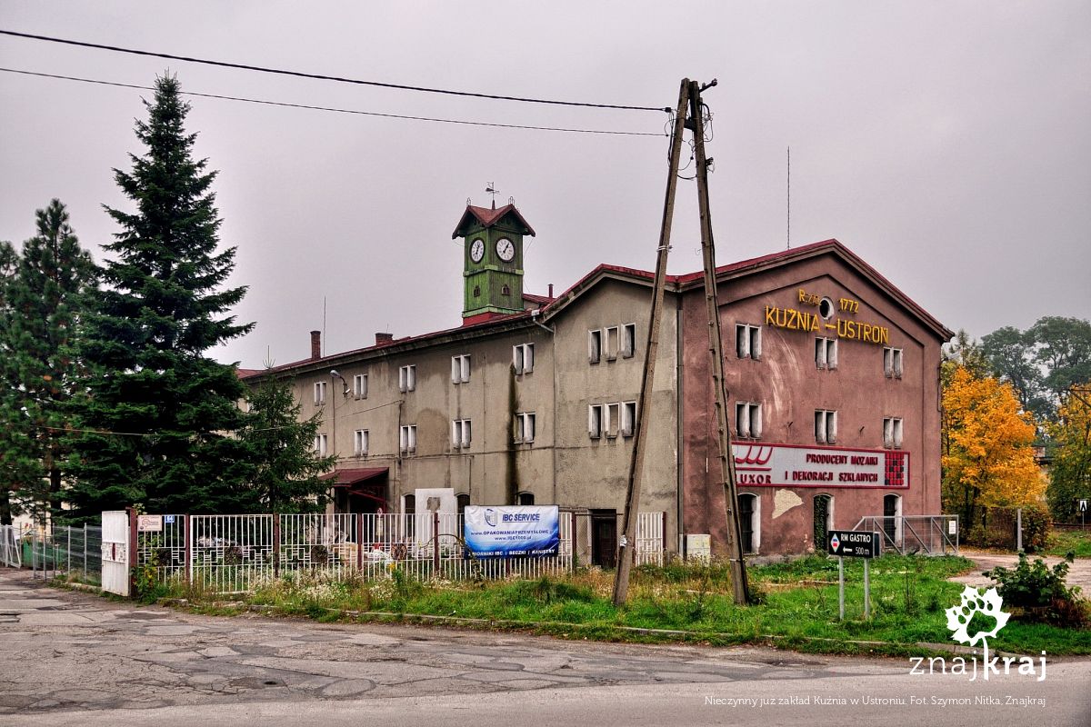 Nieczynny już zakład Kuźnia w Ustroniu Nieczynny już zakład Kuźnia w Ustroniu