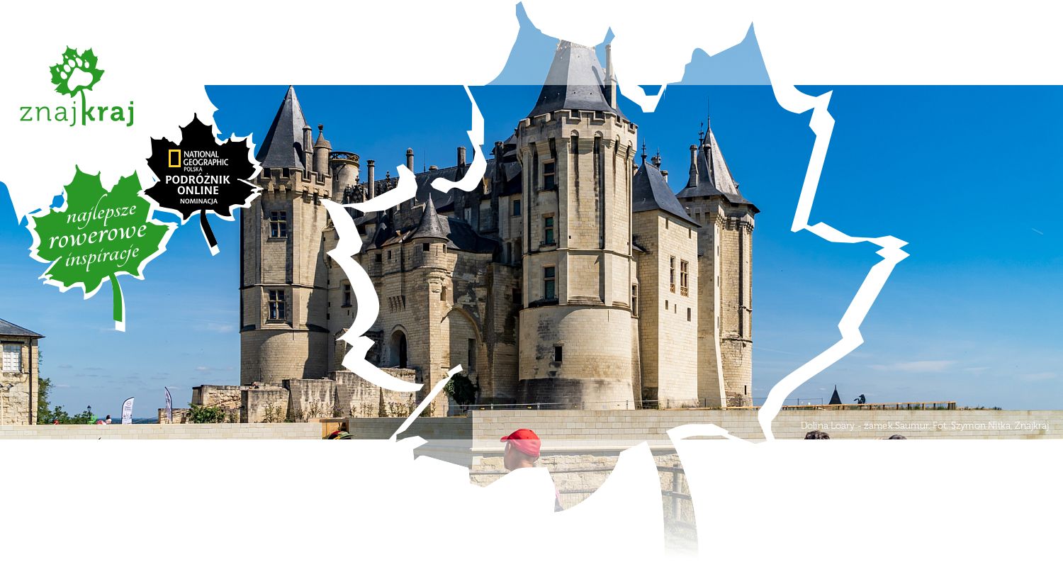 Dolina Loary - zamek Saumur