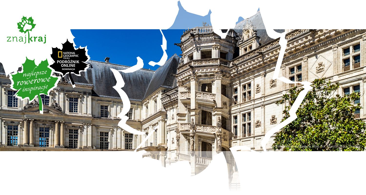 Dwa skrzydła, dwa style architektoniczne zamku w Blois