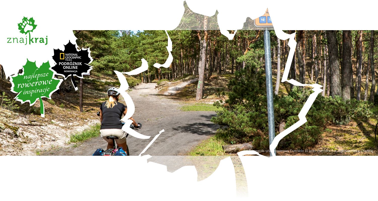 Europejski szlak rowerowy EuroVelo 10 koło Osetnika