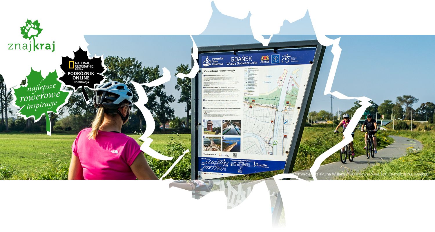 Informacje o szlaku na Wiślanej Trasie Rowerowej