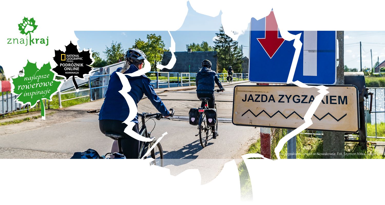 Jazda zygzakiem - most w Nowakowie