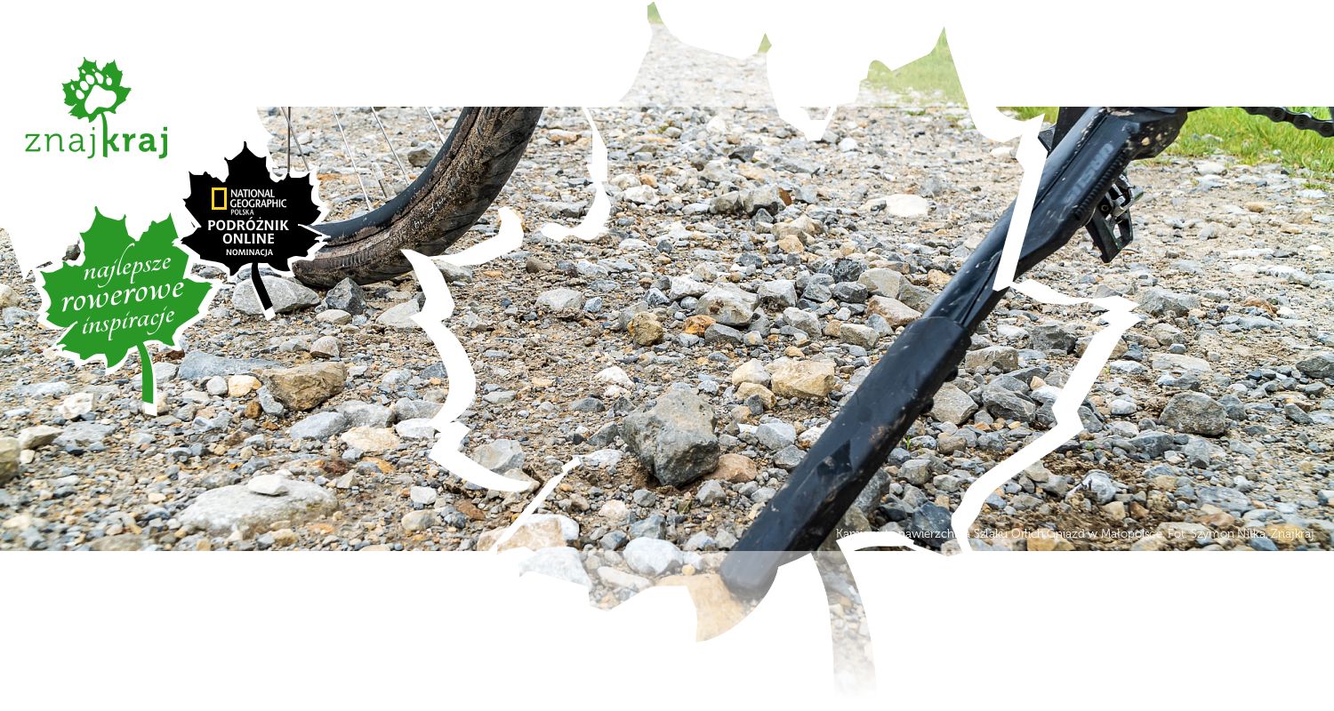 Kamienista nawierzchnia Szlaku Orlich Gniazd w Małopolsce