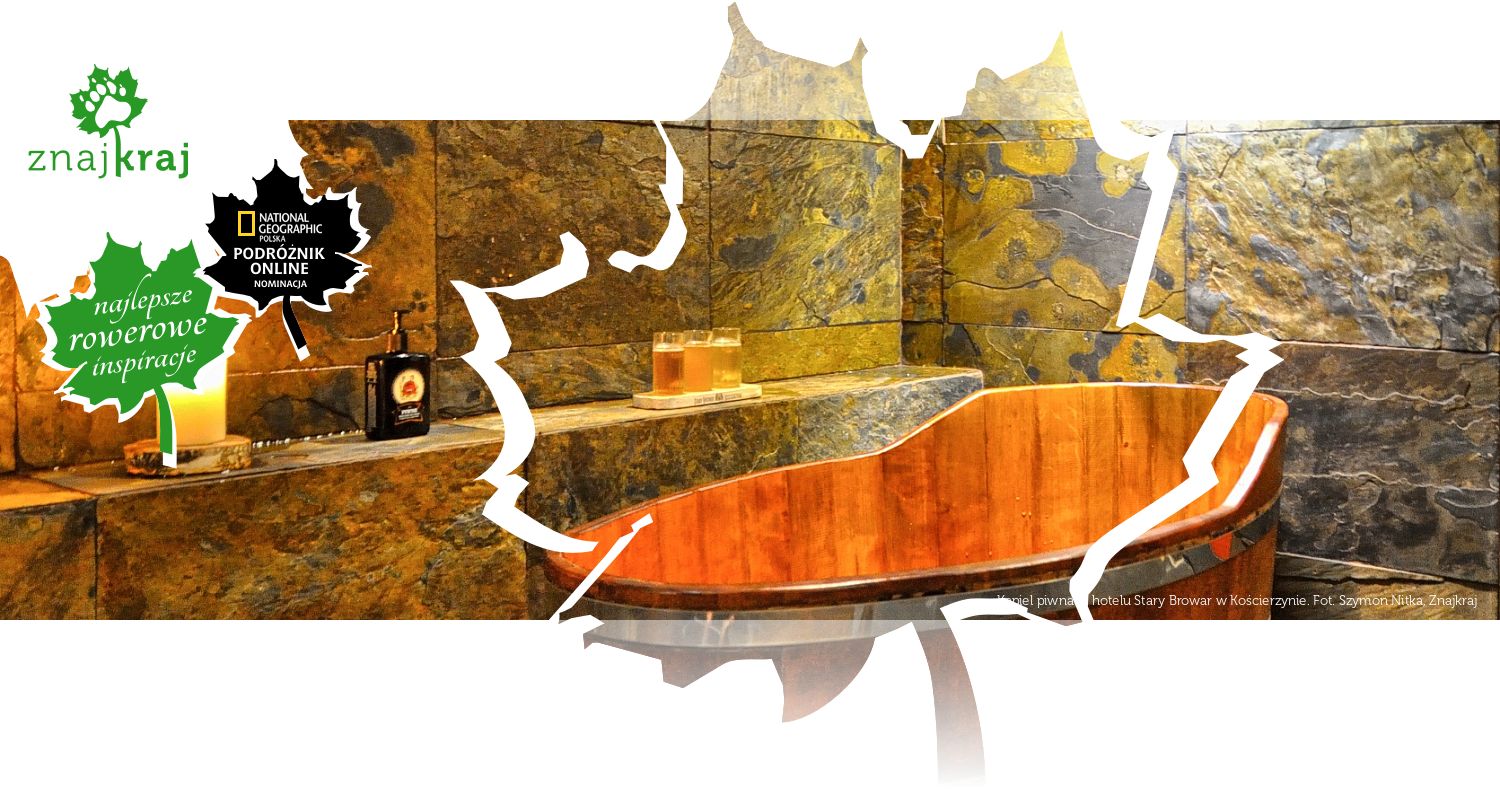 Kąpiel piwna w hotelu Stary Browar w Kościerzynie