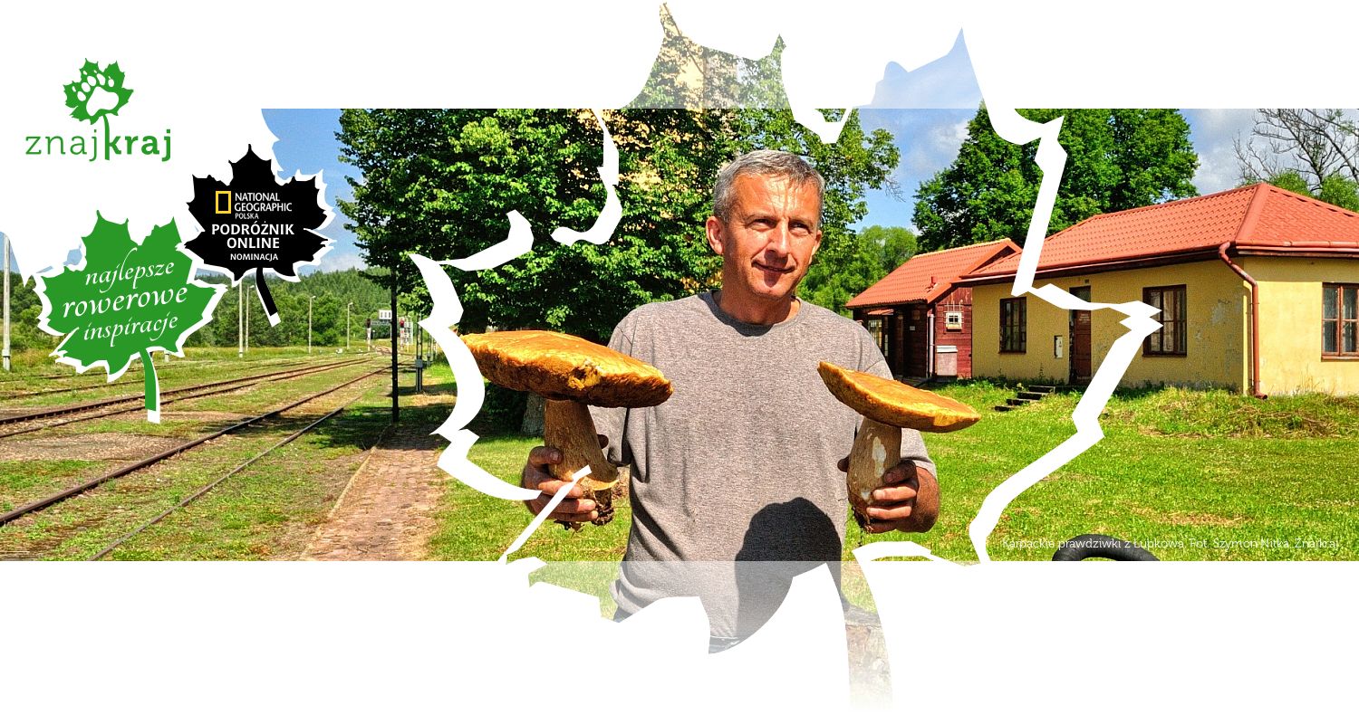 Karpackie prawdziwki z Łupkowa