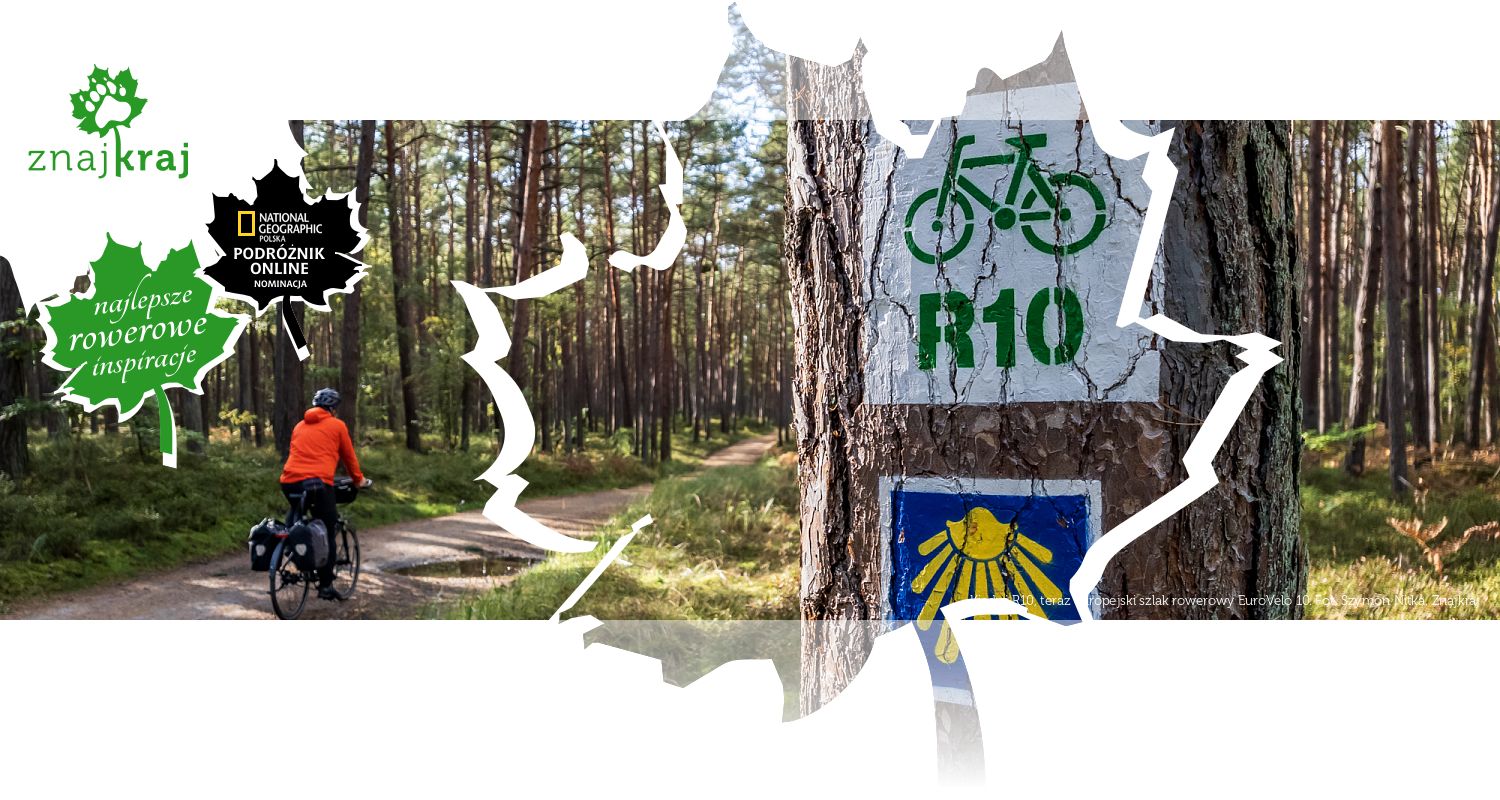 Kiedyś R10, teraz europejski szlak rowerowy EuroVelo 10