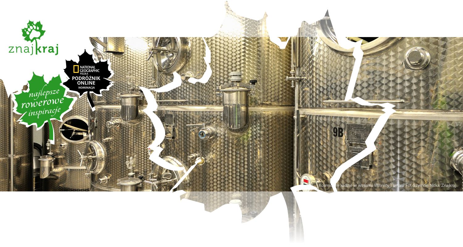 Kosmiczne kadzie w winiarni Winnicy Turnau