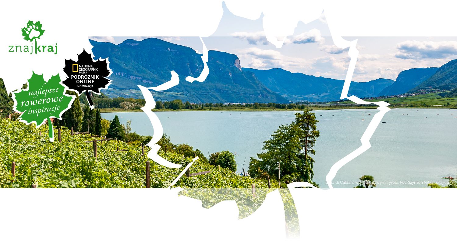 Lago di Caldaro w Południowym Tyrolu