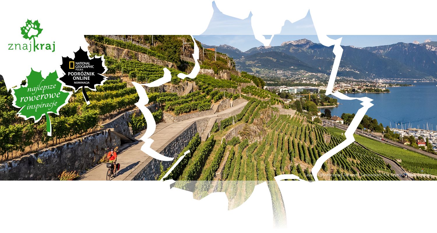 Lavaux - winnice nad Jeziorem Genewskim