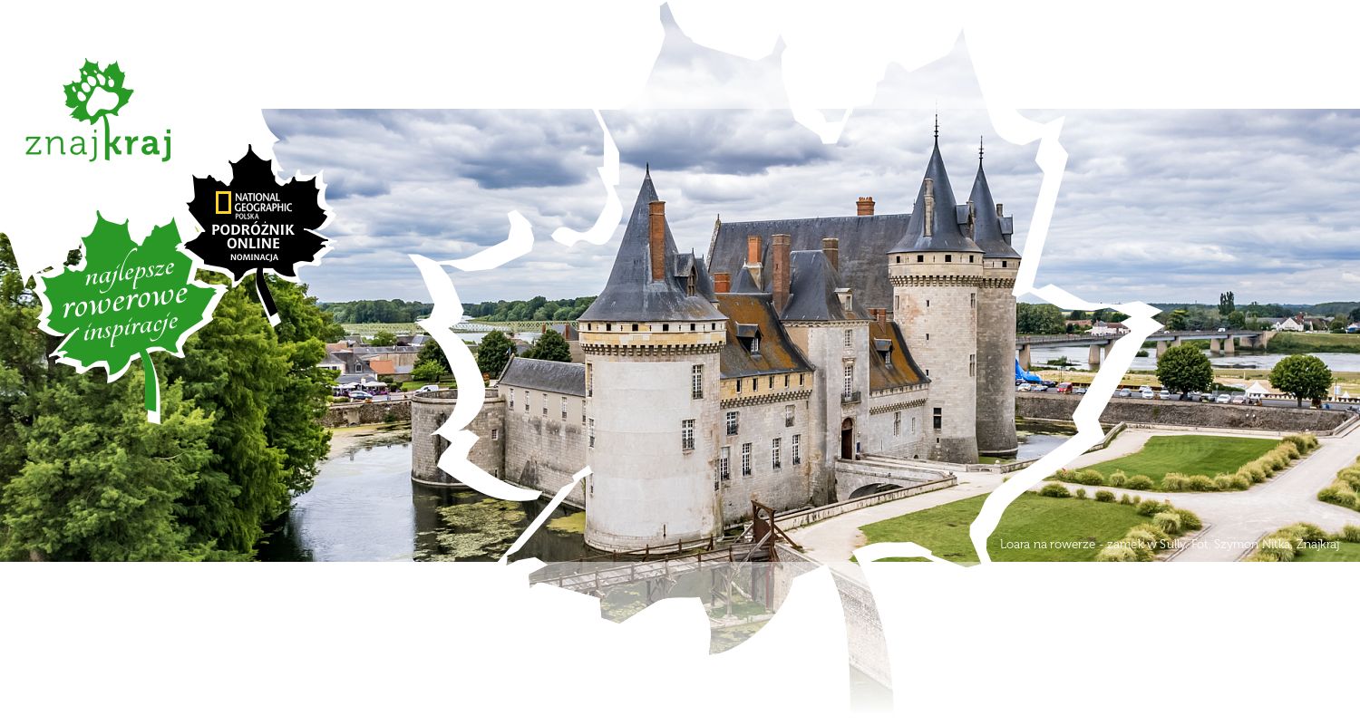 Loara na rowerze - zamek w Sully