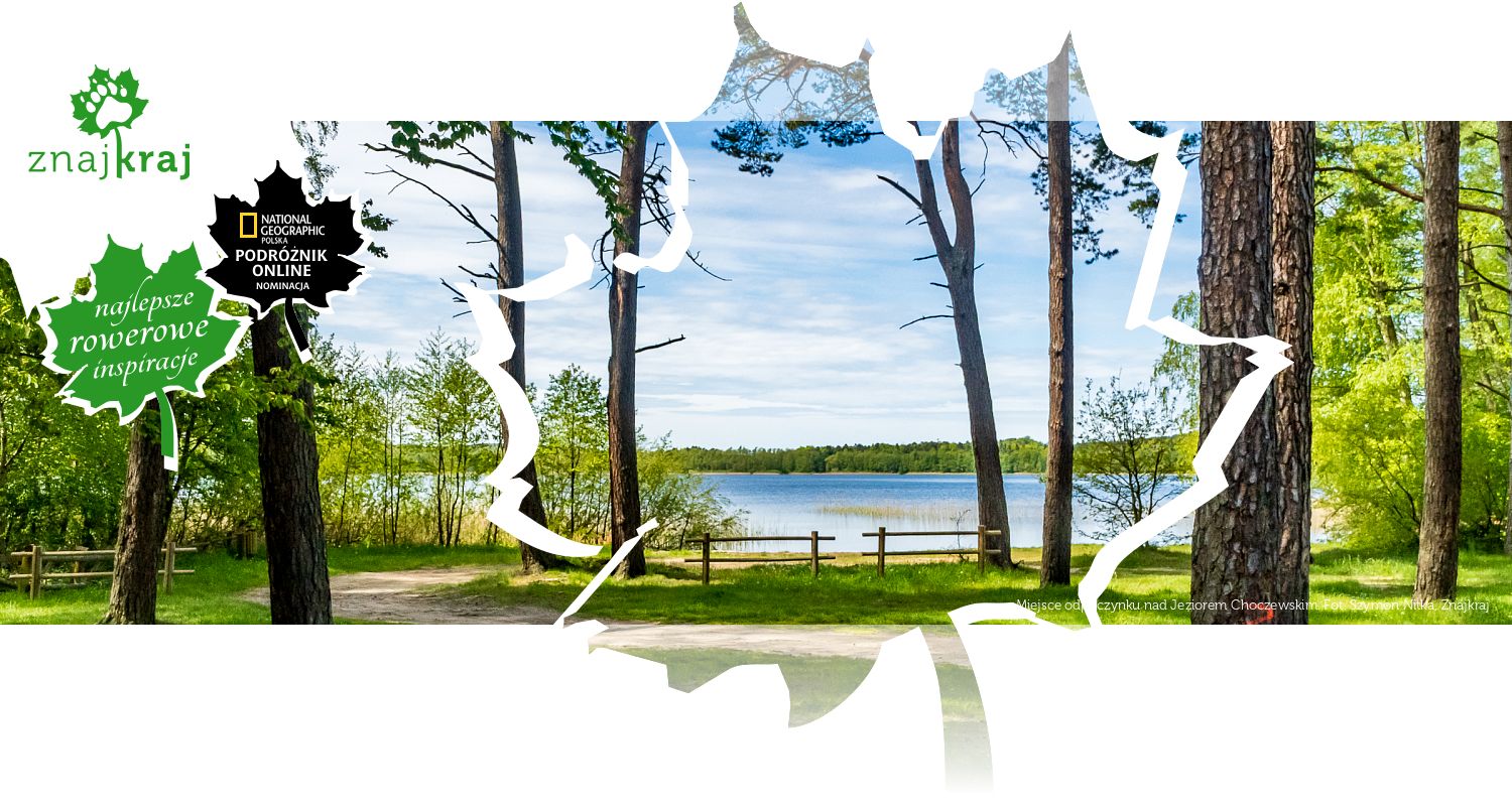 Miejsce odpoczynku nad Jeziorem Choczewskim