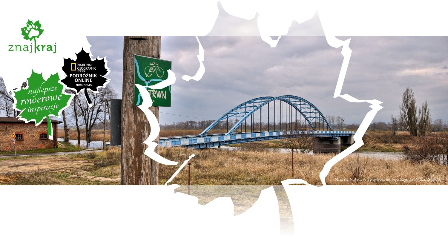 Most na Noteci w Świerkocinie