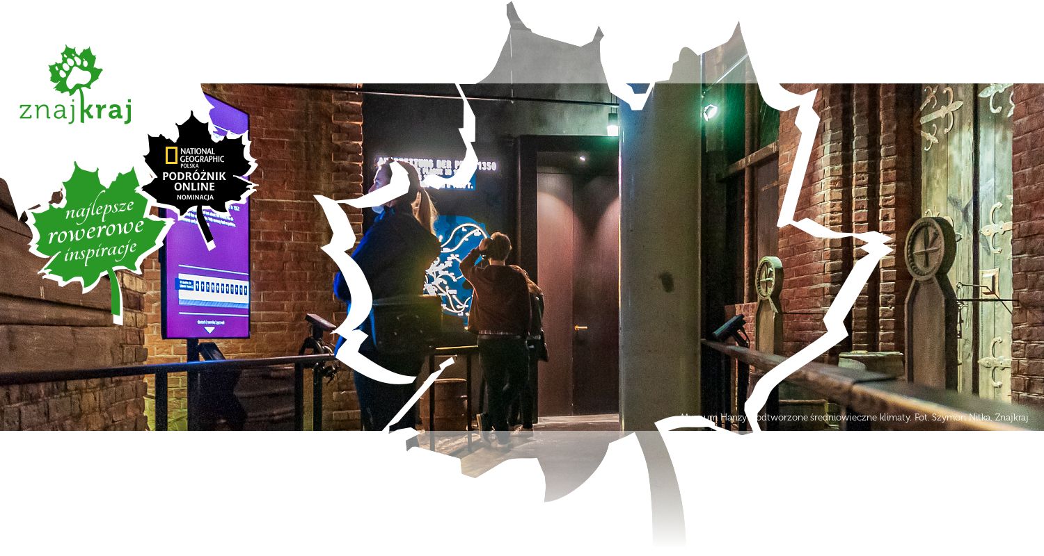 Muzeum Hanzy - odtworzone średniowieczne klimaty