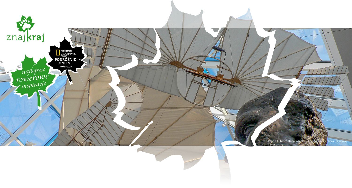 Muzeum Ottona Lillenthala w Anklam