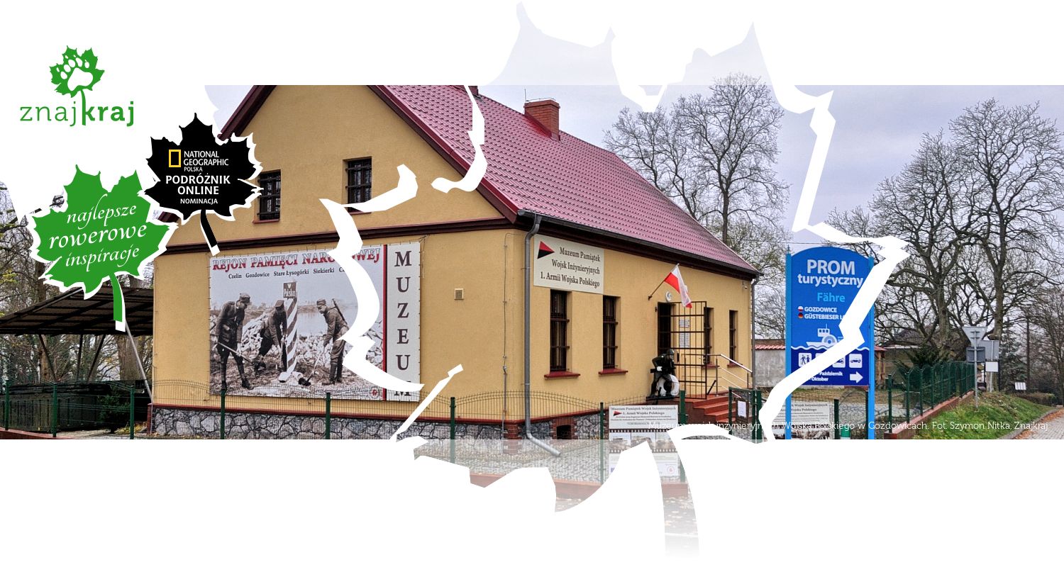 Muzeum wojsk inżynieryjnych Wojska Polskiego w Gozdowicach