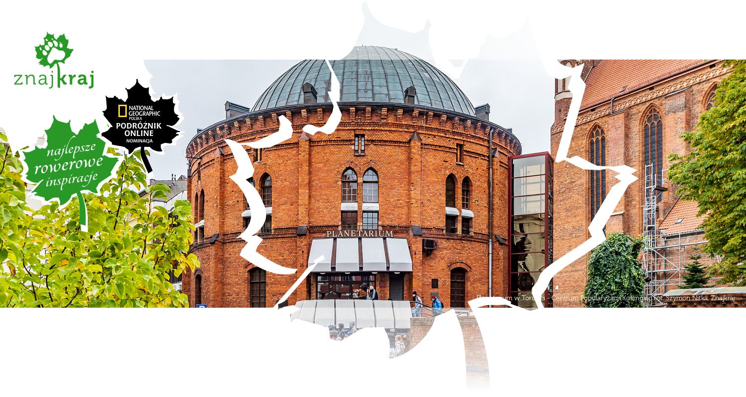Planetarium w Toruniu - Centrum Popularyzacji Kosmosu