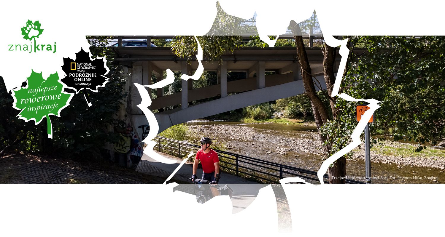 Przejazd pod mostem nad Sołą