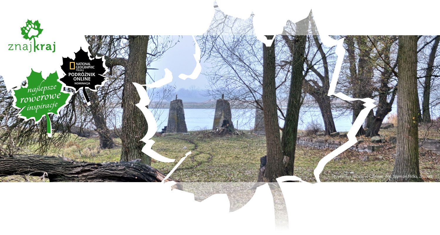 Przyczółek mostu w Czelinie