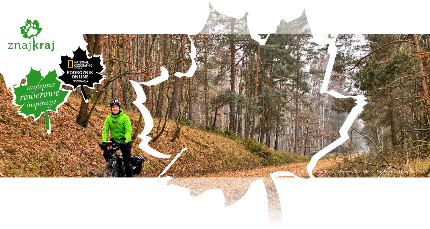 Rowerem po Trasie Pojezierzy Zachodnich