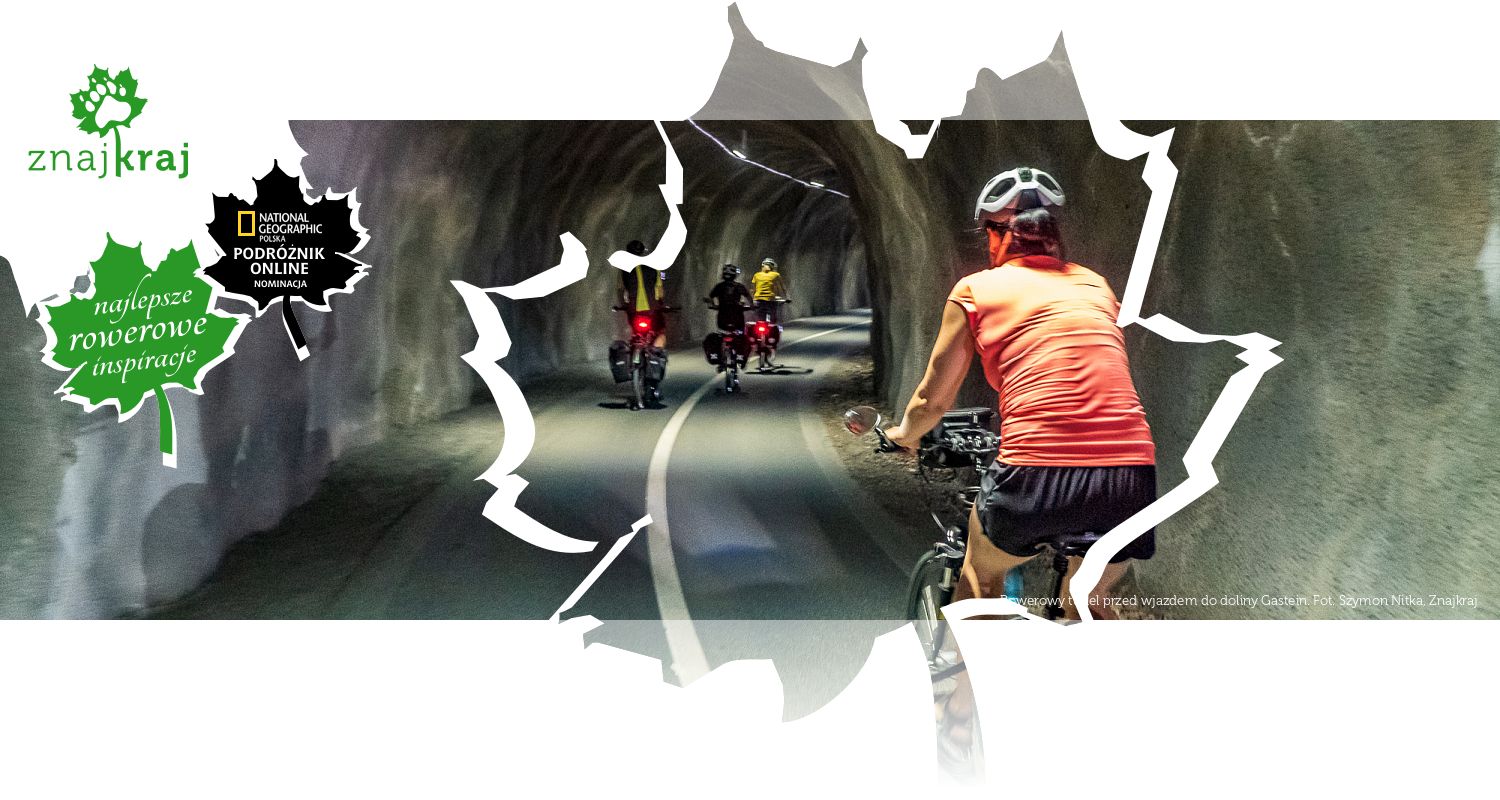 Rowerowy tunel przed wjazdem do doliny Gastein