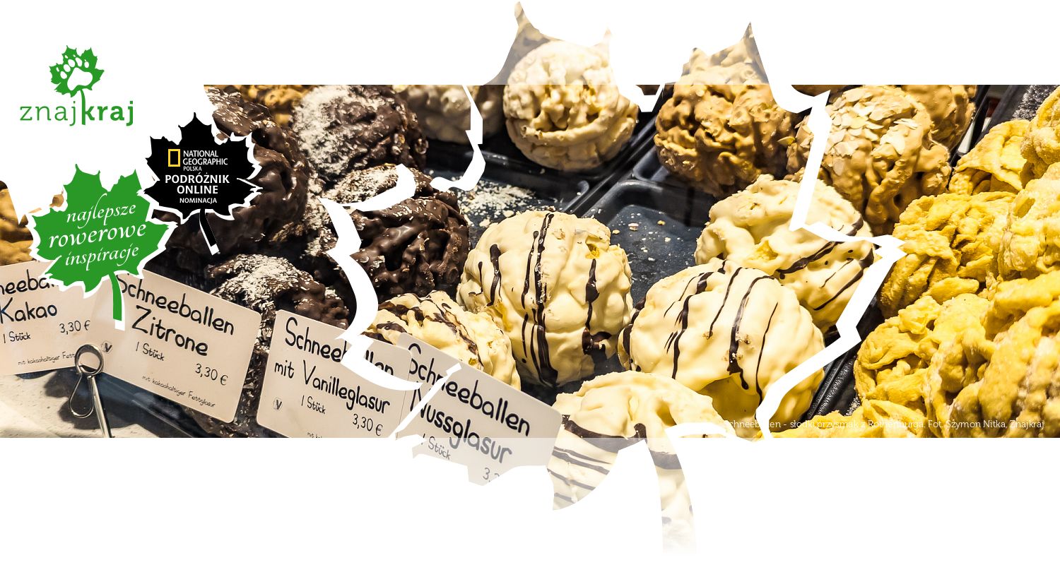 Schneeballen - słodki przysmak z Rothenburga
