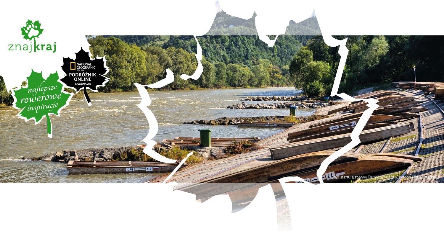 Stąd startują spływy Dunajcem