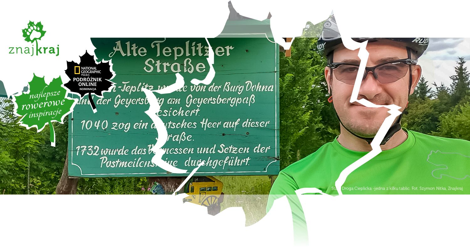 Stara Droga Cieplicka -jedna z kilku tablic
