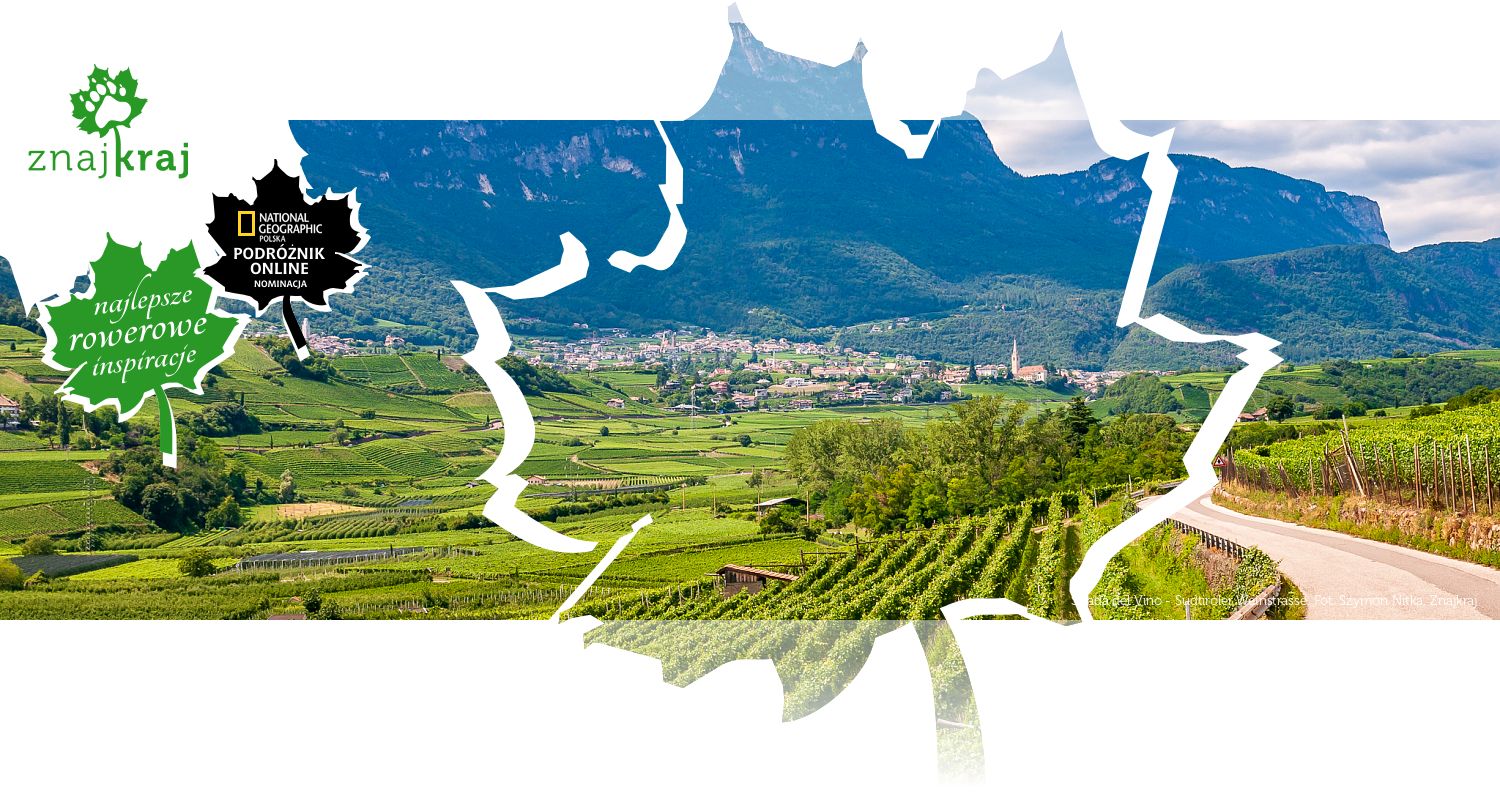 Strada del Vino - Sudtiroler Weinstrasse