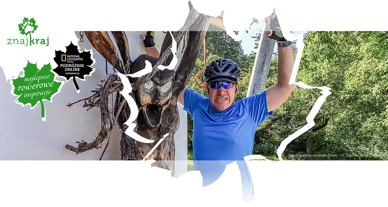 Straszna scena na szlaku Drawy