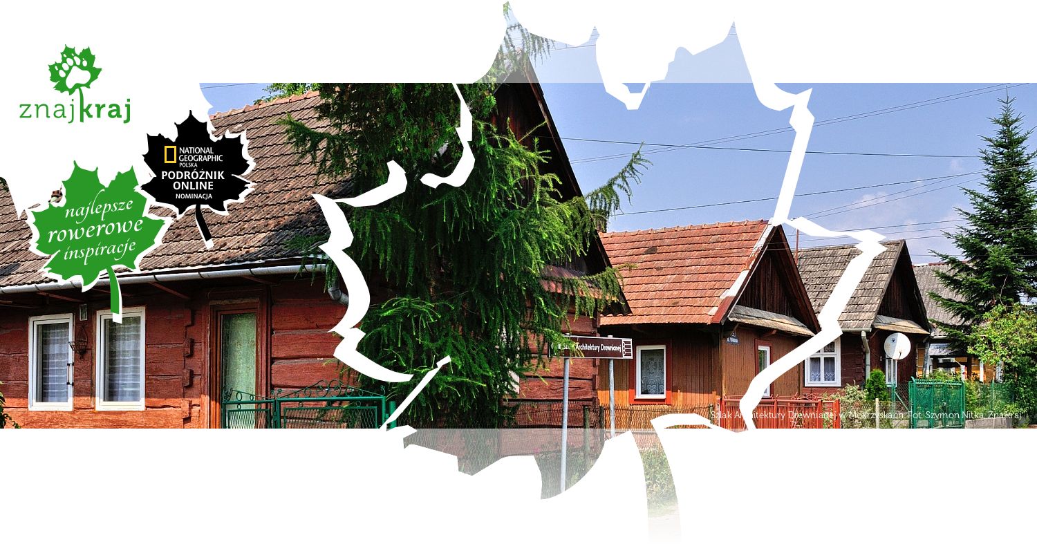 Szlak Architektury Drewnianej w Mokrzyskach