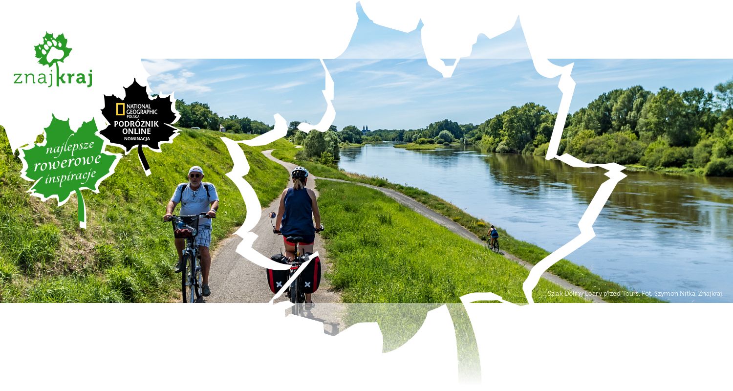 Szlak Doliny Loary przed Tours