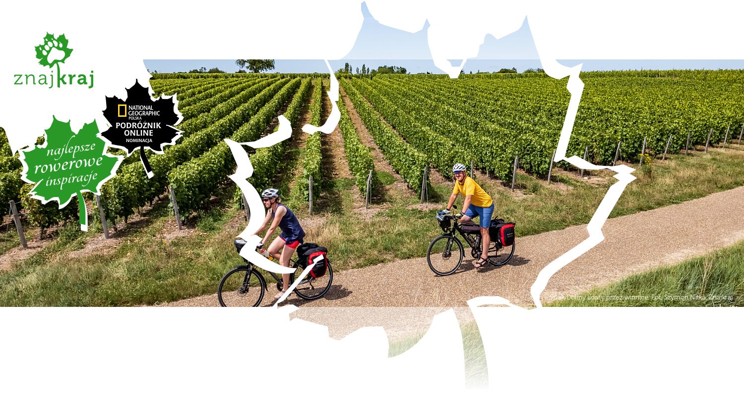 Szlak Doliny Loary przez winnice