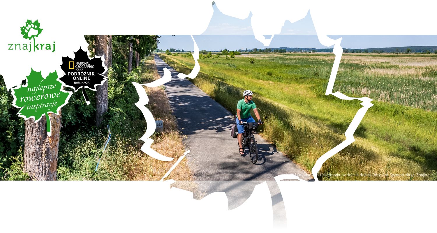 Szlak dookoła Uckermarku w dolinie dolnej Odry