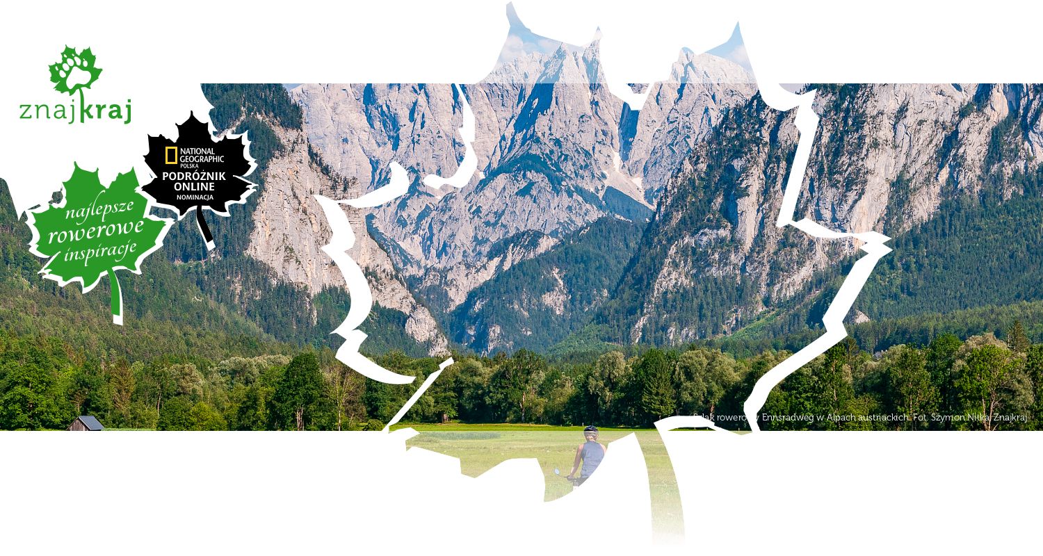 Szlak rowerowy Ennsradweg w Alpach austriackich