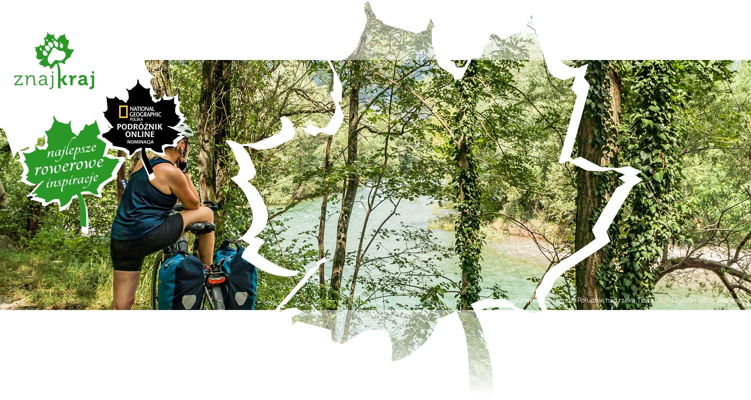 Szlak rowerowy Północ-Południe nad rzeką Ticino