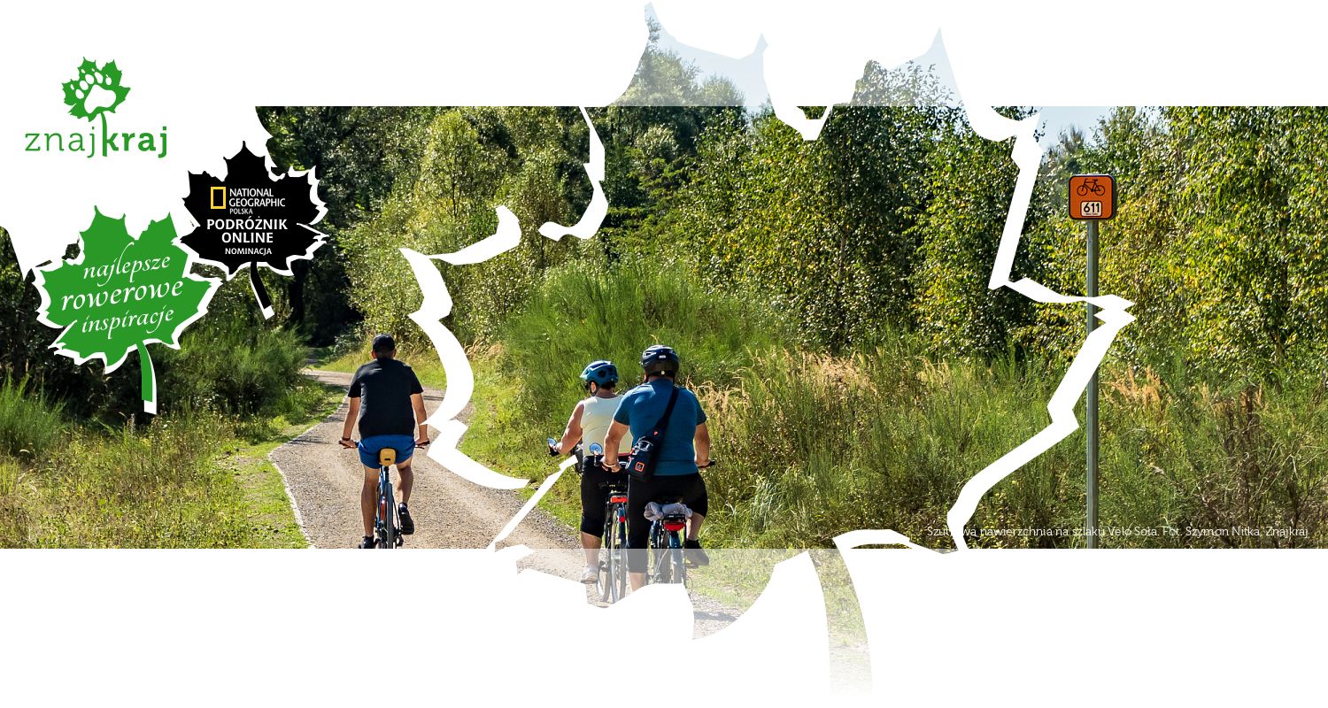 Szutrowa nawierzchnia na szlaku Velo Soła