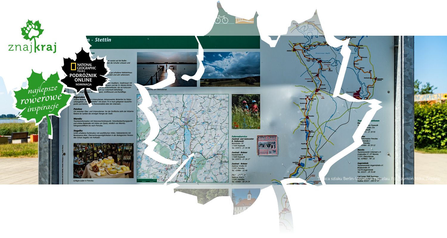 Tablica szlaku Berlin-Uznam w Prenzlau