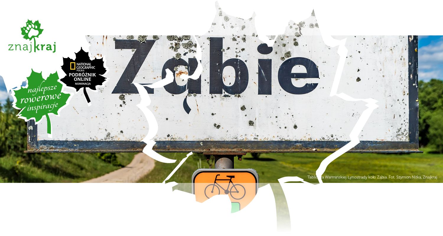 Tabliczka Warmińskiej Łynostrady koło Ząbia