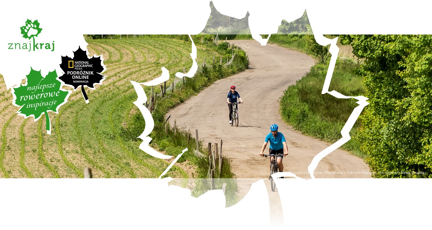 Warmińska Łynostrada między Olsztynem i Dobrym Miastem