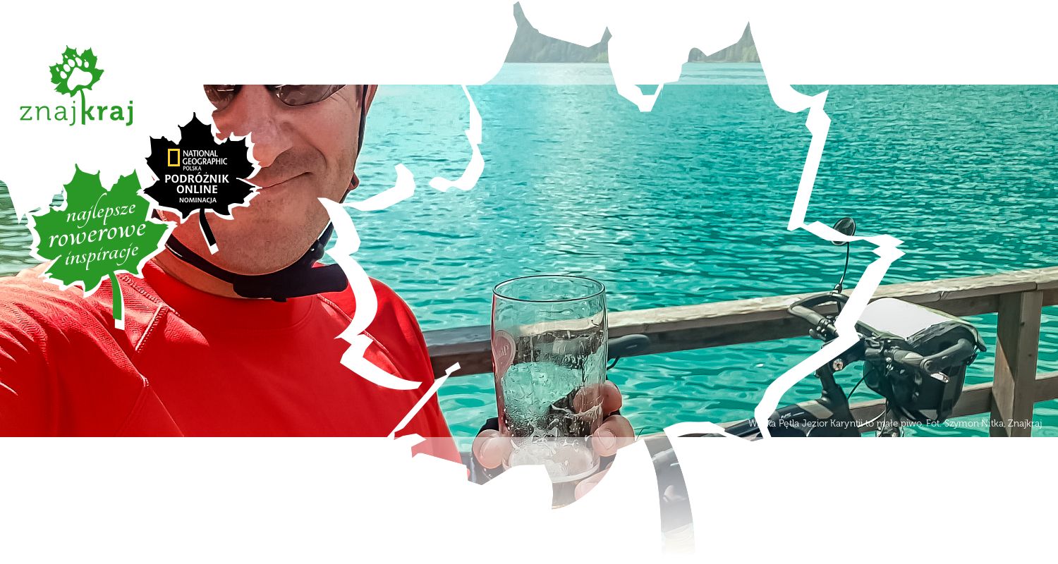 Wielka Pętla Jezior Karyntii to małe piwo