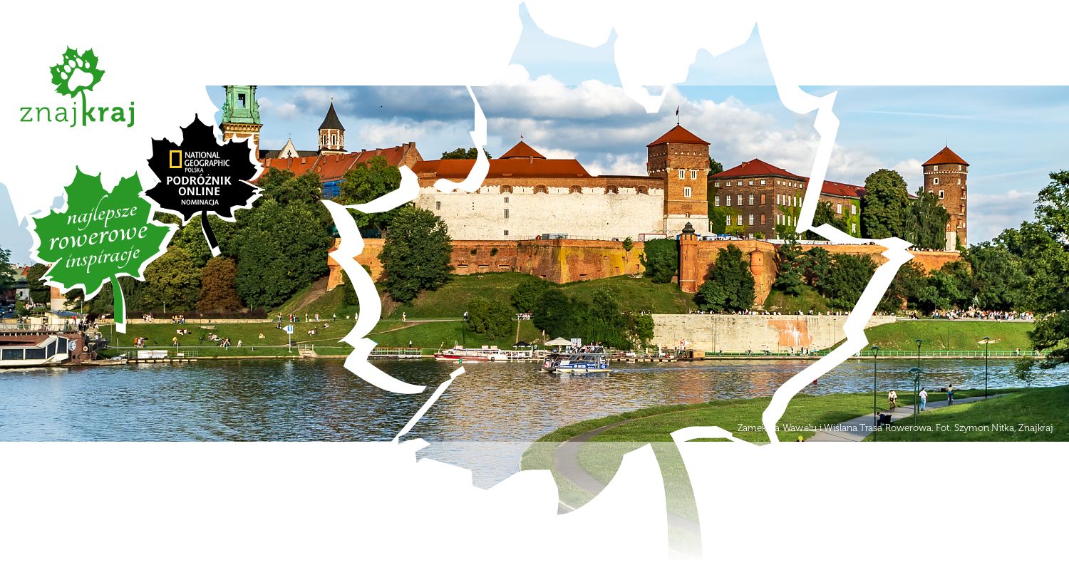 Zamek na Wawelu i Wiślana Trasa Rowerowa