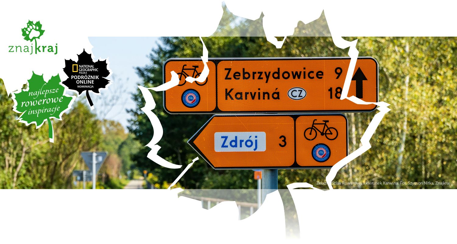 Żelazny Szlak Rowerowy - kierunek Karwina