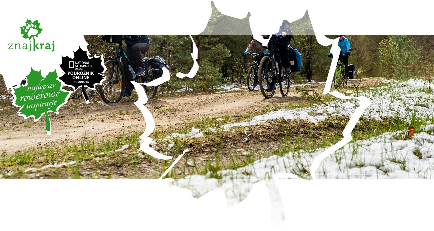 Zima wiosną na Szlaku Kanału Elbląskiego