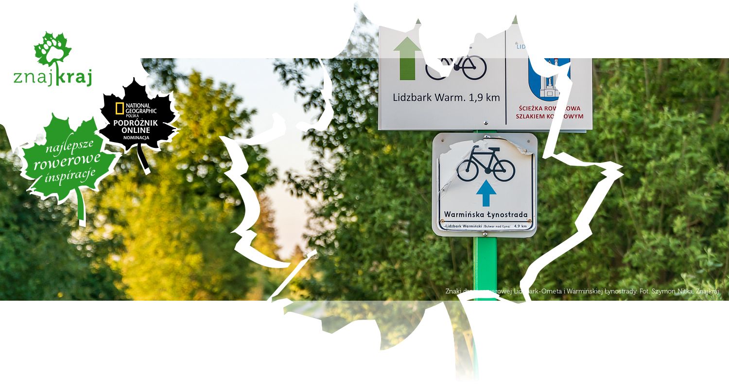 Znaki drogi rowerowej Lidzbark-Orneta i Warmińskiej Łynostrady