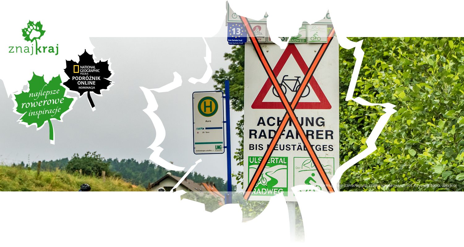 Znaki informujące o zamkniętym szlaku rowerowym